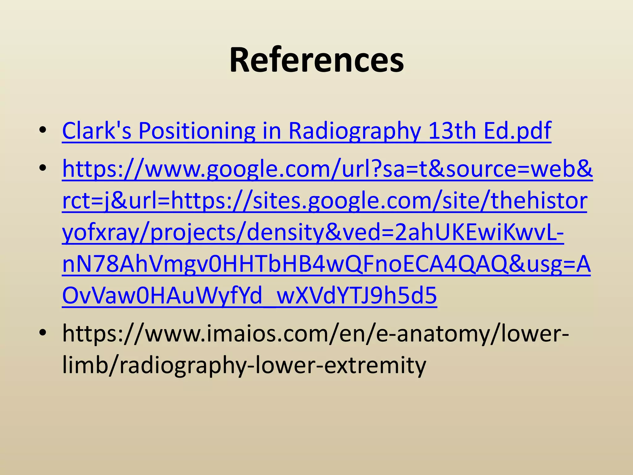 Radiographic Anatomy of the Lower Limbs.pptx