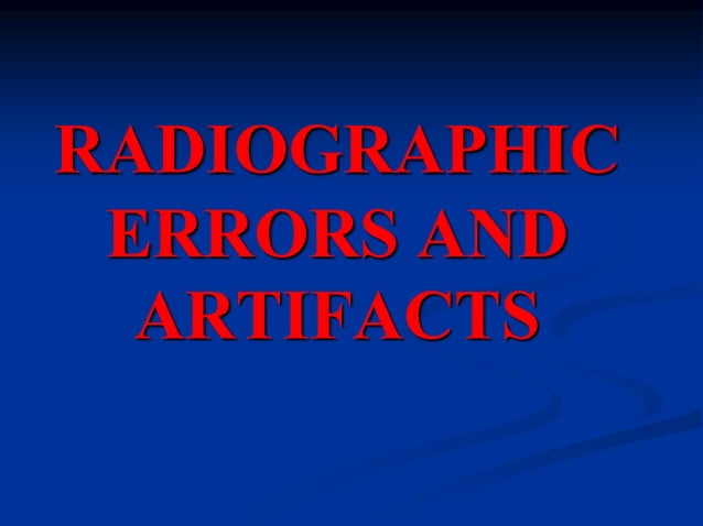 radiographic errors.ppt