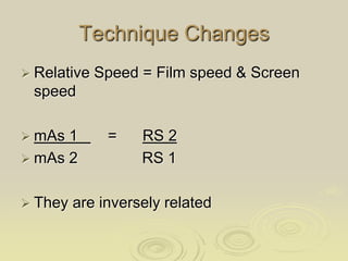 Screen Speed Radiography Radiographic film & intensifying screens w10 | PPTX