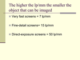 Screen Speed Radiography Radiographic film & intensifying screens w10 | PPTX
