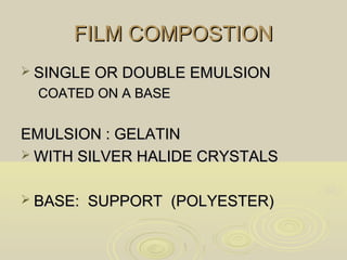 Complementary Film Radiographic film ; intensifying screens | PPT