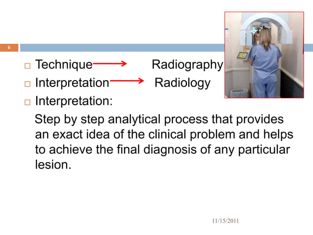 Reading Radiographs Radiographic interpretation | PPTX