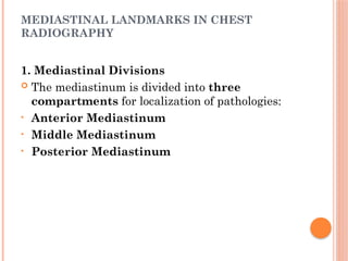 Radiographic Landmarks in Evaluating Chest Radiography.pptx