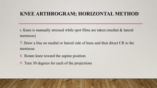 RADIOGRAPHIC TECHNIQUE ARTHROGRAPHY.pptx