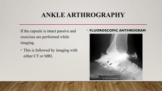 RADIOGRAPHIC TECHNIQUE ARTHROGRAPHY.pptx