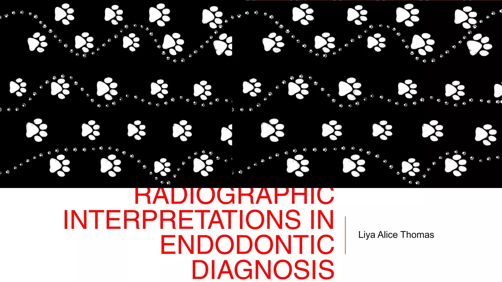 Radiographs in endodontic diagnosis PPT