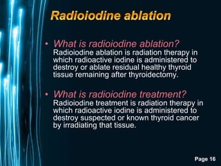 Postoperative Radioiodine Ablation In Thyroid Cancer