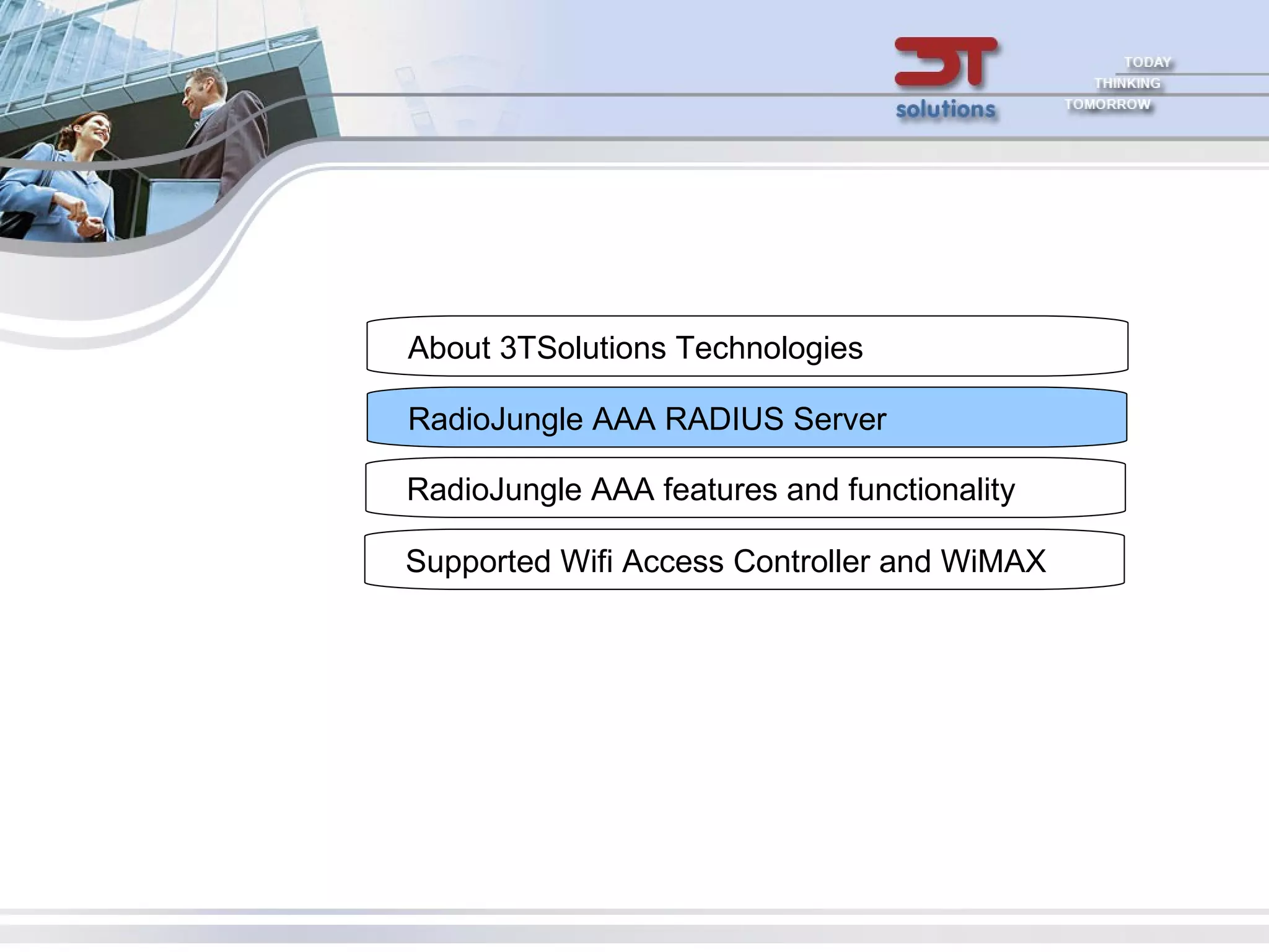 About 3TSolutions Technologies RadioJungle AAA RADIUS Server RJ AAA features and functionality Wifi Hotspot Access Controller and WiMAX 