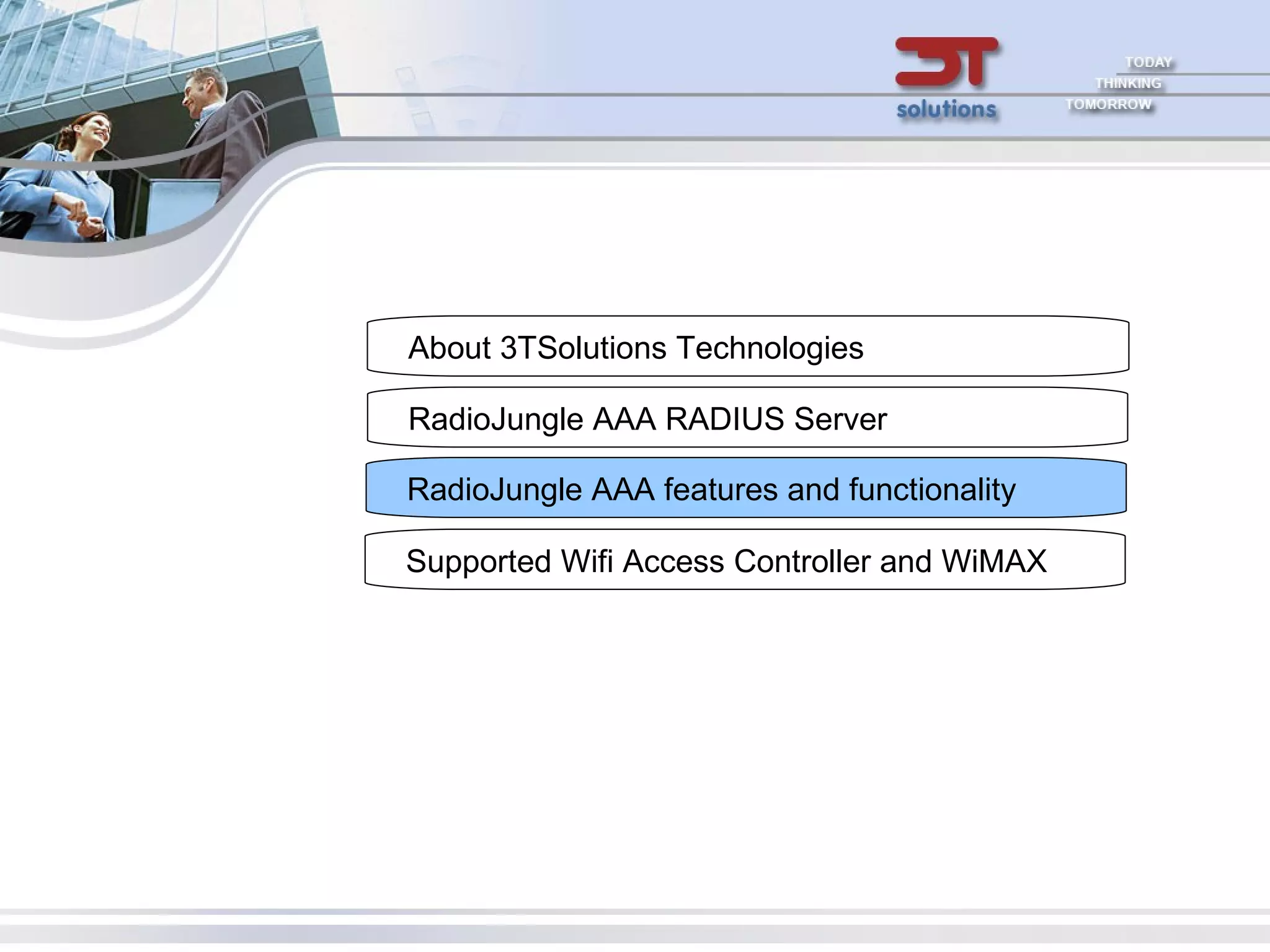 About 3TSolutions Technologies RadioJungle AAA RADIUS Server RJ AAA features and functionality Wifi HotSpot Access Controller and WiMAX 