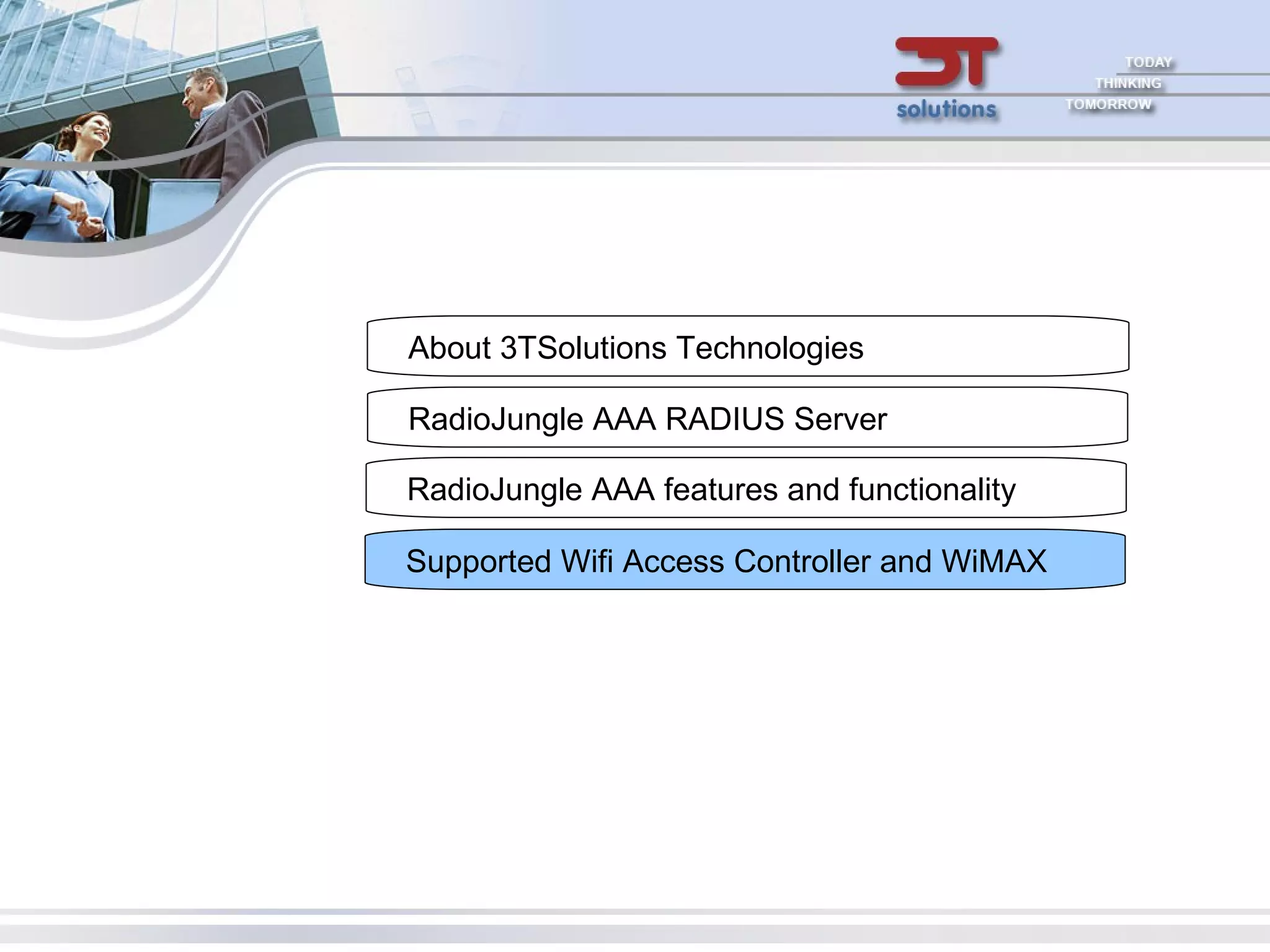 About 3TSolutions Technologies RadioJungle AAA RADIUS Server RJ AAA features and functionality Wifi HotSpot Access Controller and WiMAX 