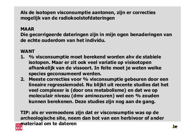 Radiocarbon dating kan worden gebruikt om de leeftijd van welk type van materialen te bepalen