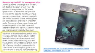 http://downloads.bbc.co.uk/aboutthebbc/insidethebbc/report
s/pdf/bbc_annualreport_201718.pdf
 