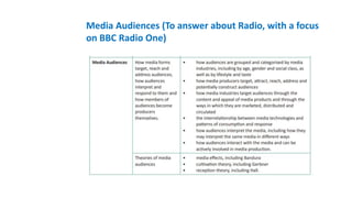 Media Audiences (To answer about Radio, with a focus
on BBC Radio One)
 