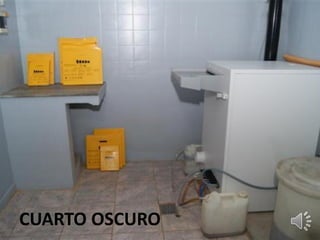 CUARTO OSCURO
 