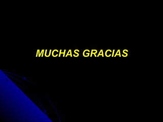 MUCHAS GRACIAS 