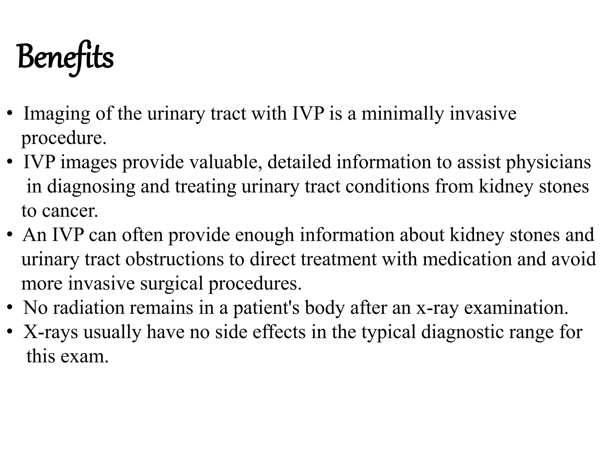 Radiological importance of intravenous pyelography | PPTX