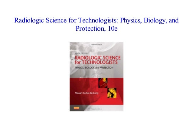 stewart bushong radiologic science technologists pdf files stewart bushong radiologic science technologists pdf files