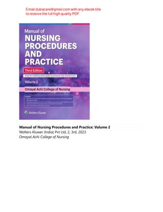 Manual of Nursing Procedures and Practice: Volume 2
Wolters Kluwer (India) Pvt Ltd, 2, 3rd, 2023
Omayal Achi College of Nursing
 