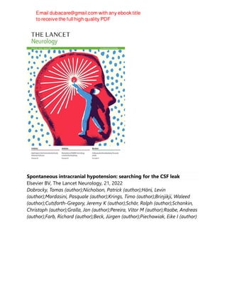 Spontaneous intracranial hypotension: searching for the CSF leak
Elsevier BV, The Lancet Neurology, 21, 2022
Dobrocky, Tomas (author);Nicholson, Patrick (author);Häni, Levin
(author);Mordasini, Pasquale (author);Krings, Timo (author);Brinjikji, Waleed
(author);Cutsforth-Gregory, Jeremy K (author);Schär, Ralph (author);Schankin,
Christoph (author);Gralla, Jan (author);Pereira, Vitor M (author);Raabe, Andreas
(author);Farb, Richard (author);Beck, Jürgen (author);Piechowiak, Eike I (author)
 