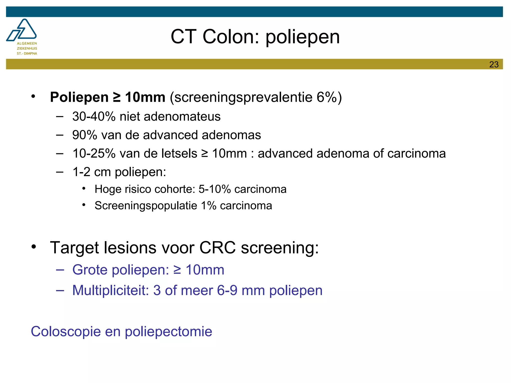 Radiologie en colorectaal carcinoma | PPT