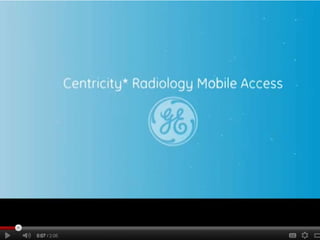 Centricity Radiology Mobile Access Demo