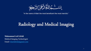 Radiology and medical imaging
