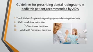 Radiology as applied to Pedodontics.pptx
