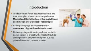 Radiology as applied to Pedodontics.pptx