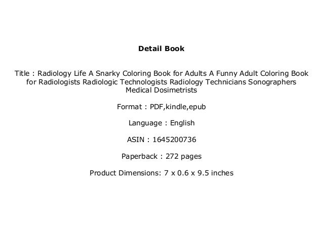 Ebook Radiology Life A Snarky Coloring Book For Adults A Funny Adul