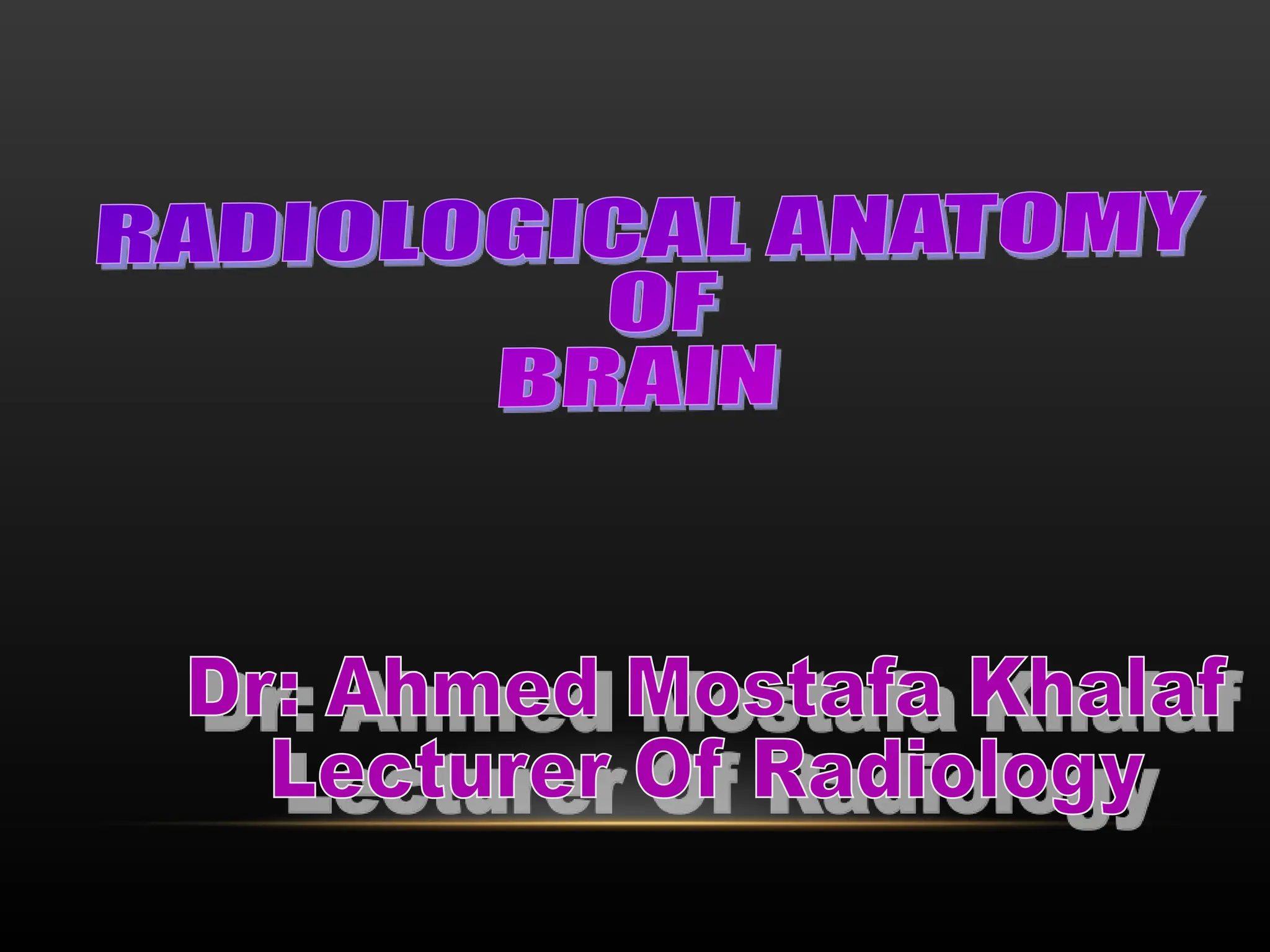Radiological anatomy of Brain and stroke imaging.ppt