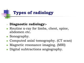 Type Radiologie Radiology services.pptx