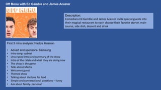 Description:
Comedians Ed Gamble and James Acaster invite special guests into
their magical restaurant to each choose thei...