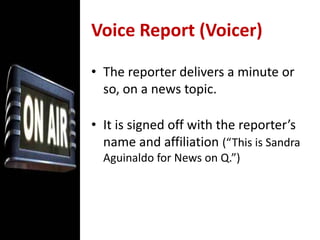 An awareness of world events is important. After all, you can’t report the news without understanding the context in which events occur.