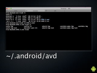 ~/.android/avd
 