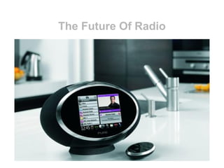 Radio of the future | PDF