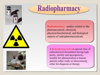 Radiopharmaceuticals | PPT
