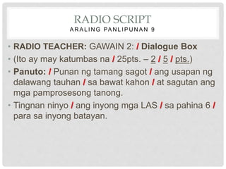 Rbc Tagalog Script RADIO SCRIPT AP9 SESSION3.pptx