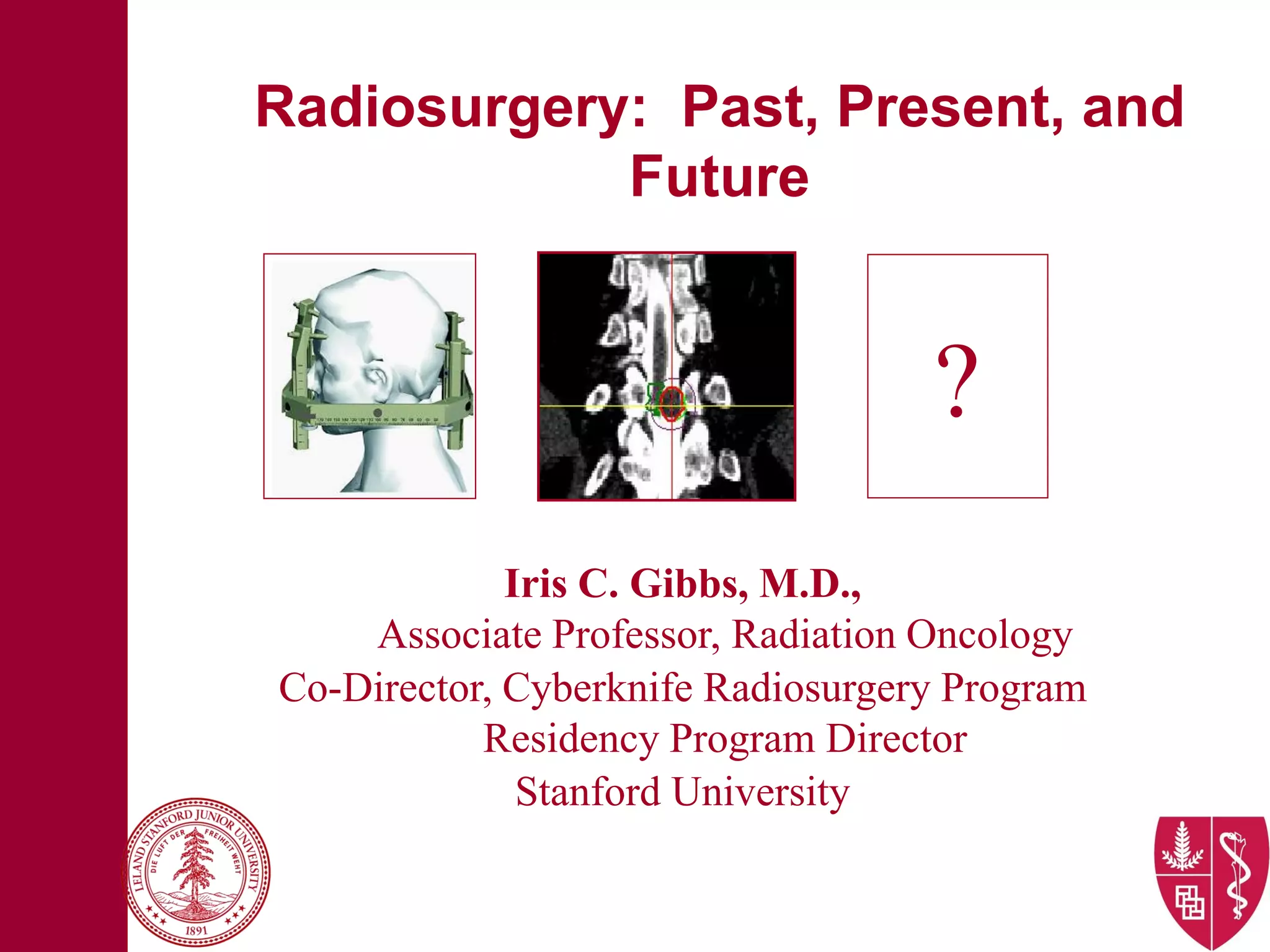 Radiosurgery PPT