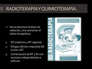 ALTERACION DEL INDICE TERAPEUTICO.Técnica campos progresivamente reducidos:Dosis moderada a la mayor zona de lecho tumoral potencial.Técnica de Boost:Dosis máxima tolerada a un volumen y radiación localizada para incrementar dosis en lecho tumoral. (electrones/implante)VOLUMEN TUMORAL
