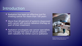 Comprehensive Overview of Radiation Therapy in Cancer Treatment | PPTX