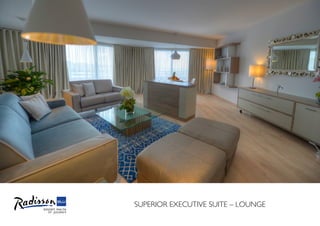 SUPERIOR EXECUTIVE SUITE – LOUNGE
 