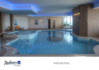 INDOOR POOL
 