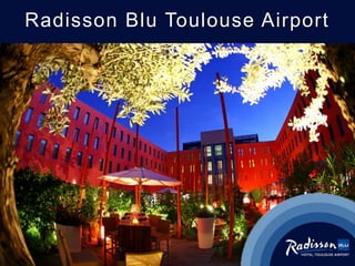 Radisson Blu Toulouse Airport
 