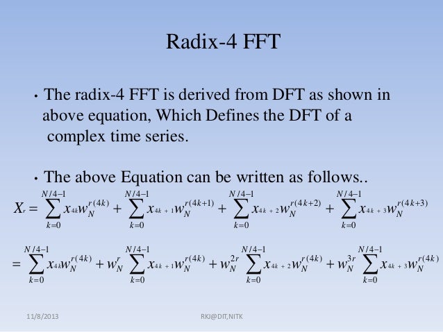 Radix 4 FFT algorithm and it time complexity computation