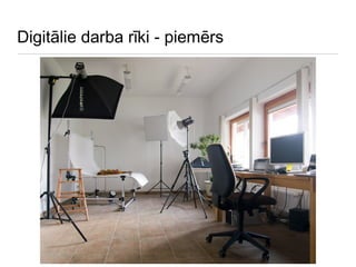 Digitālie darba rīki - piemērs 
