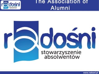 The Association of
Alumni

 