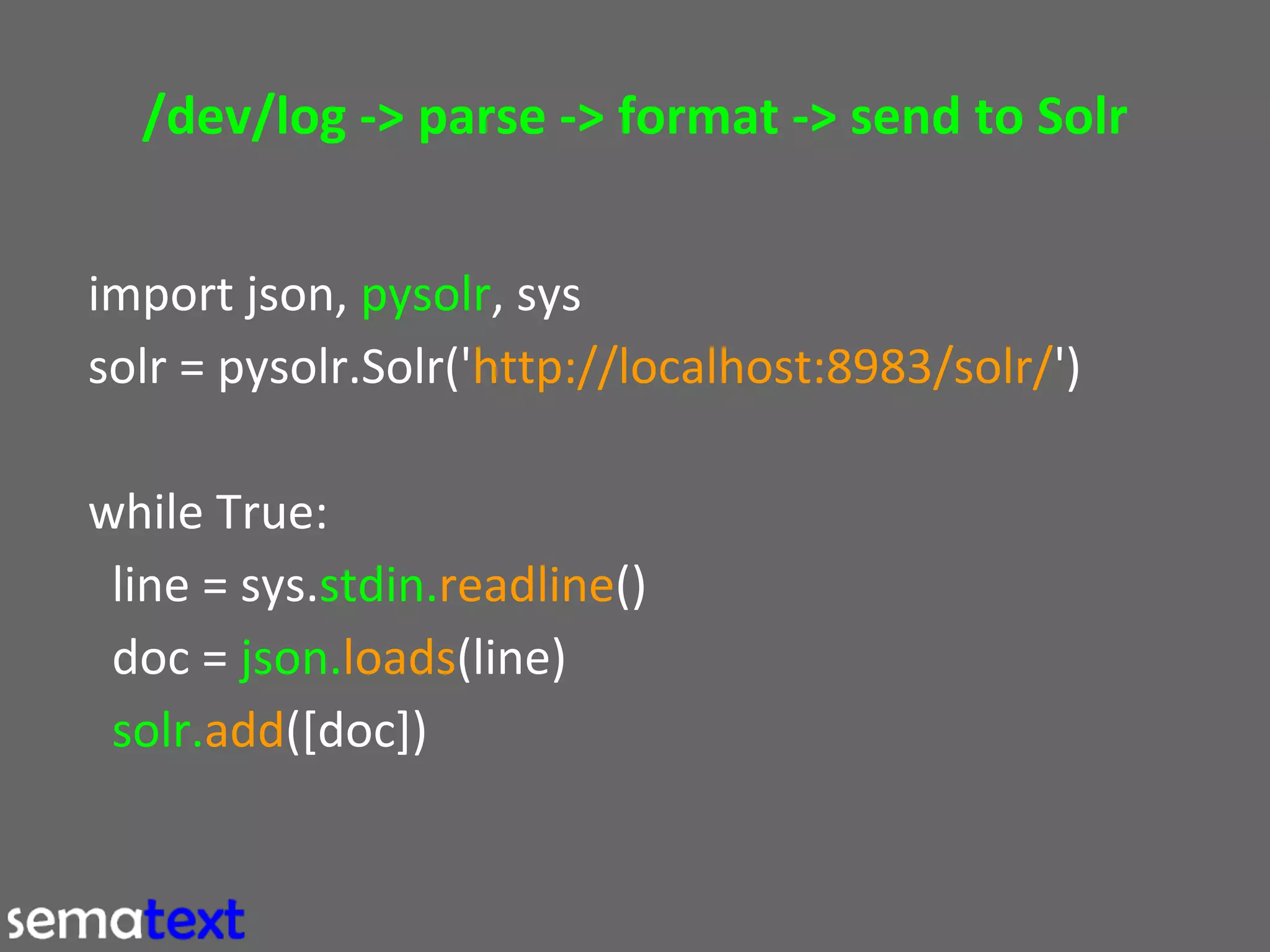 Using Solr to Search and Analyze Logs 