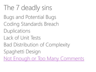 Not Enough or Too Many Comments

 