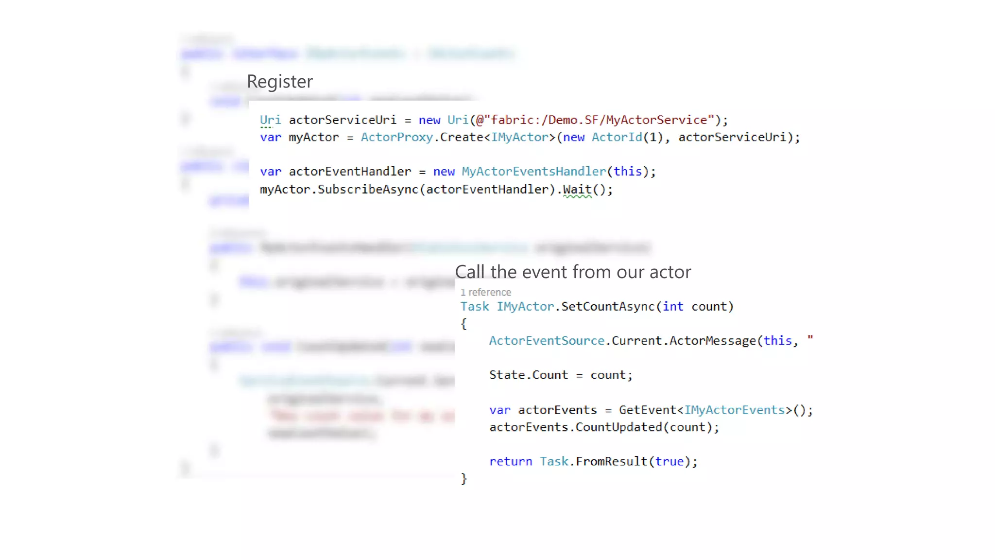 Register
Call the event from our actor
 