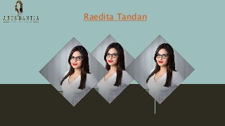 Raedita Tandan
 